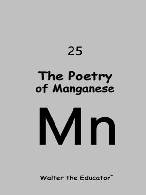cover image of The Poetry of Manganese